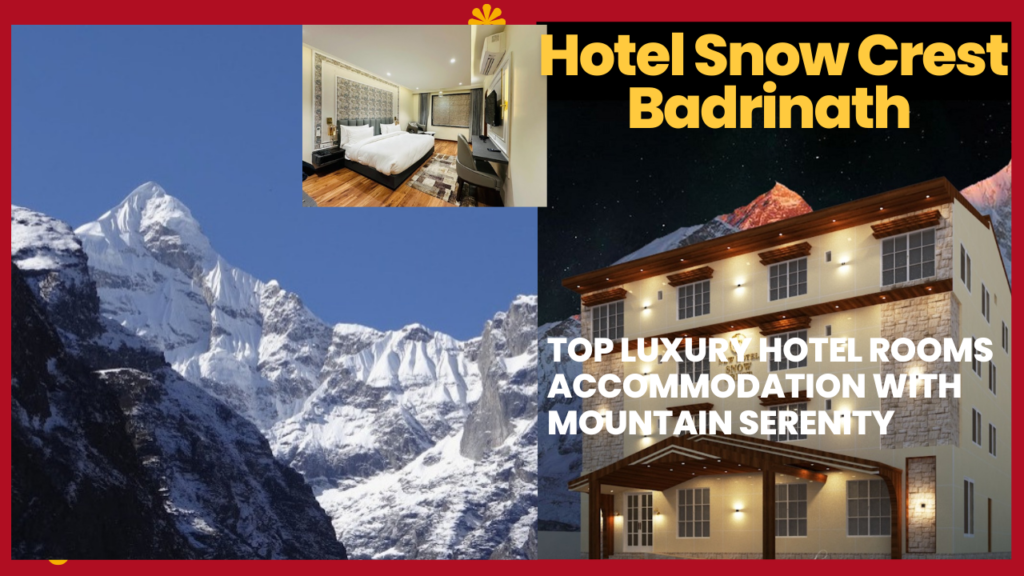 Hotel Snow Crest Badrinath