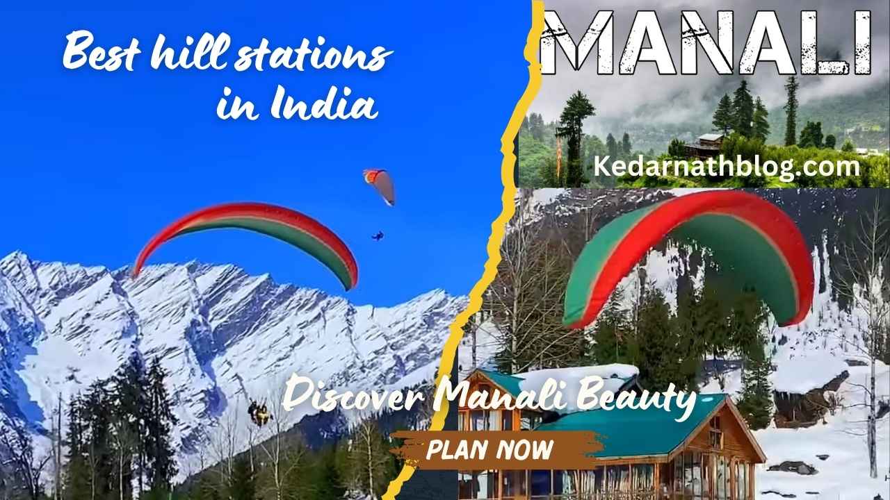 Best hill stations in India